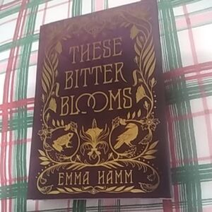 These Bitter Blooms Book